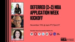 Deferred (2+2) MBA Application Week Kickoff