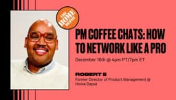 PM Coffee Chats: How to Network Like a Pro